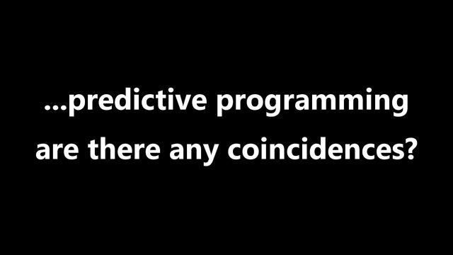 ...predictive programming are there any coincidences?
