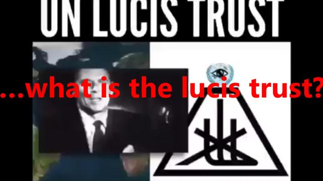 …what is the lucis trust