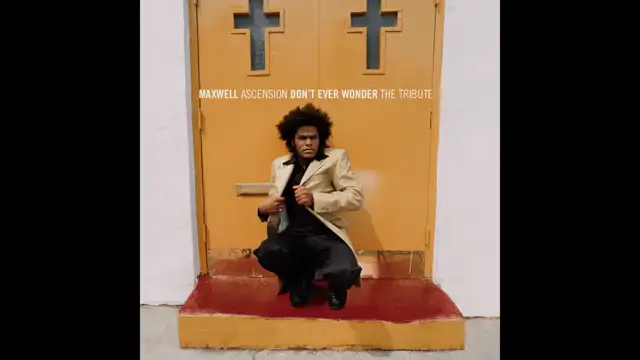 Maxwell - Ascension (No Ones Gonna Love You, So Dont Ever Wonder) (Uncut - Audio)